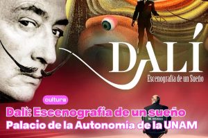 Dalí en CDMX: todo sobre la expo Escenografía de un sueño