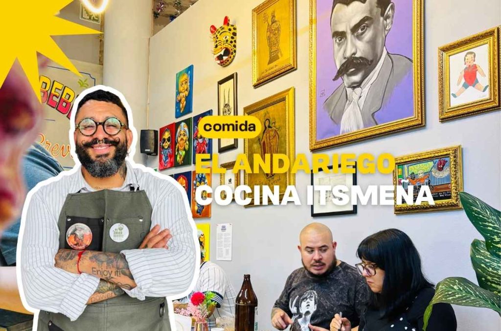 El Andariego Cocina: donde la tradición istmeña se encuentra con la CDMX