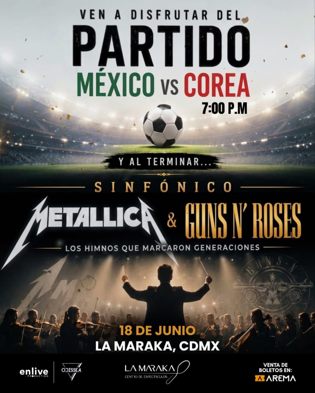 Disfruta de México vs Corea y después un concierto sinfónico de Metallica en La Maraka